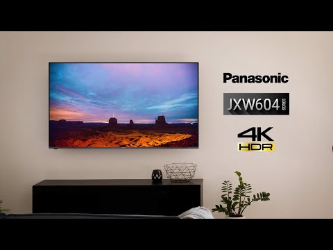Smart 4K LED-Fernseher JXW604-Serie | Panasonic Produktvorstellung